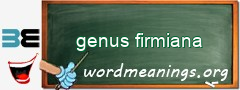 WordMeaning blackboard for genus firmiana